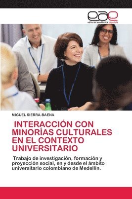 Interaccin Con Minoras Culturales En El Contexto Universitario 1