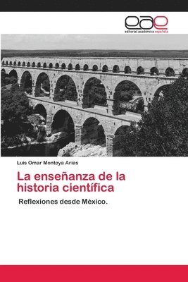 bokomslag La ensenanza de la historia cientifica