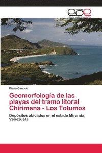 bokomslag Geomorfologia de las playas del tramo litoral Chirimena - Los Totumos