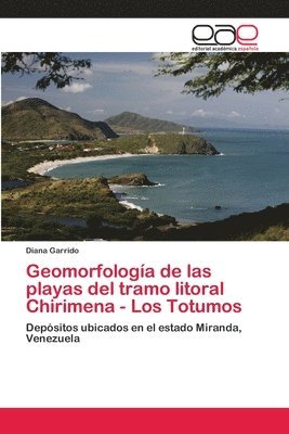bokomslag Geomorfologia de las playas del tramo litoral Chirimena - Los Totumos