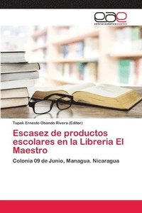 bokomslag Escasez de productos escolares en la Libreria El Maestro