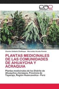 bokomslag Plantas Medicinales de Las Comunidades de Ahuaycha Y Acraquia