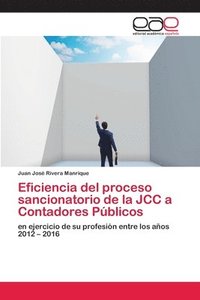 bokomslag Eficiencia del proceso sancionatorio de la JCC a Contadores Pblicos