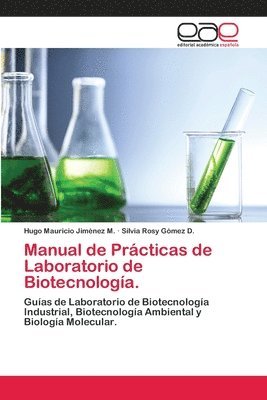 Manual de Prcticas de Laboratorio de Biotecnologa. 1