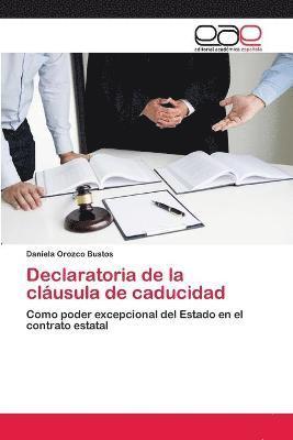 Declaratoria de la clusula de caducidad 1