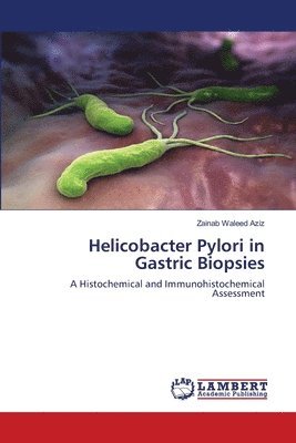 Helicobacter Pylori in Gastric Biopsies 1