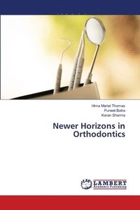 bokomslag Newer Horizons in Orthodontics