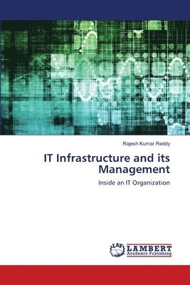 bokomslag IT Infrastructure and its Management