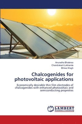 Chalcogenides for photovoltaic applications 1