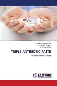bokomslag Triple Antibiotic Paste