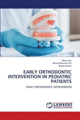 Early Orthodontic Intervention in Pediatric Patients 1