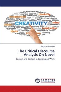 bokomslag The Critical Discourse Analysis On Novel