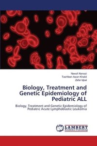 bokomslag Biology, Treatment and Genetic Epidemiology of Pediatric ALL