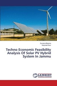 bokomslag Techno Economic Feasibility Analysis Of Solar PV Hybrid System In Jammu