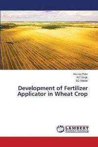 bokomslag Development of Fertilizer Applicator in Wheat Crop