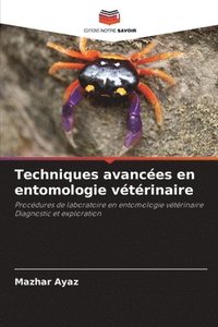 bokomslag Techniques avances en entomologie vtrinaire