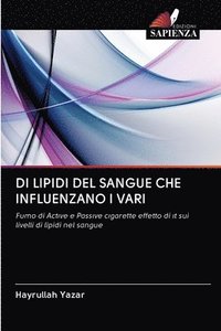 bokomslag Di Lipidi del Sangue Che Influenzano I Vari
