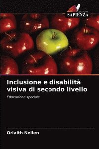 bokomslag Inclusione e disabilit visiva di secondo livello