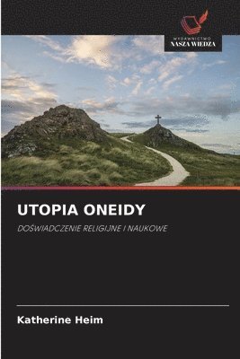 Utopia Oneidy 1