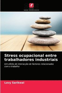 bokomslag Stress ocupacional entre trabalhadores industriais