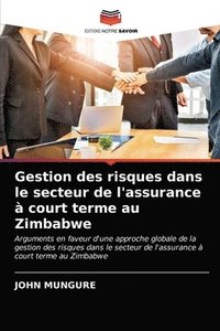 bokomslag Gestion des risques dans le secteur de l'assurance  court terme au Zimbabwe