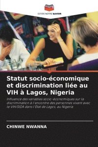 bokomslag Statut socio-conomique et discrimination lie au VIH  Lagos, Nigeria