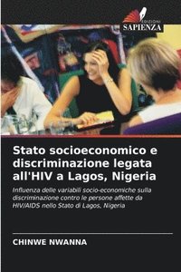 bokomslag Stato socioeconomico e discriminazione legata all'HIV a Lagos, Nigeria
