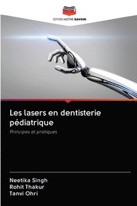 bokomslag Les lasers en dentisterie pdiatrique