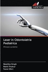bokomslag Laser in Odontoiatria Pediatrica