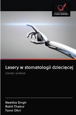 bokomslag Lasery w stomatologii dzieci&#281;cej