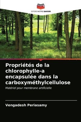 Proprits de la chlorophylle-a encapsule dans la carboxymthylcellulose 1