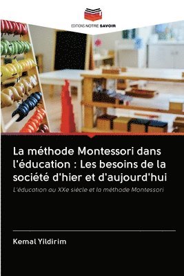 La mthode Montessori dans l'ducation 1