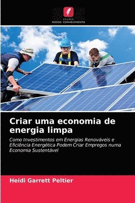 bokomslag Criar uma economia de energia limpa