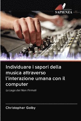 Individuare i sapori della musica attraverso l'interazione umana con il computer 1