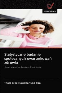 bokomslag Statystyczne badanie spolecznych uwarunkowa&#324; zdrowia