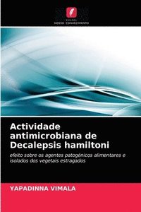 bokomslag Actividade antimicrobiana de Decalepsis hamiltoni