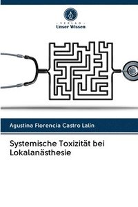 bokomslag Systemische Toxizitt bei Lokalansthesie