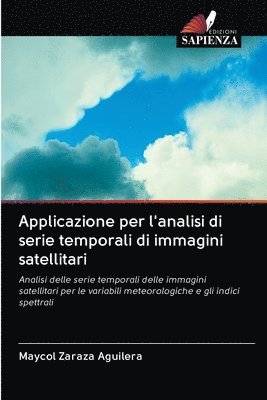 bokomslag Applicazione per l'analisi di serie temporali di immagini satellitari