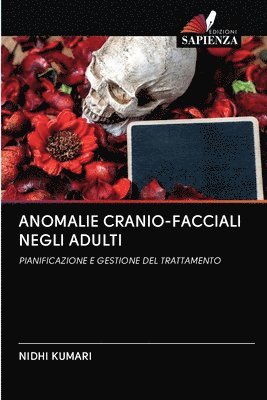 bokomslag Anomalie Cranio-Facciali Negli Adulti