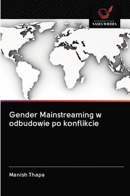 Gender Mainstreaming w odbudowie po konflikcie 1