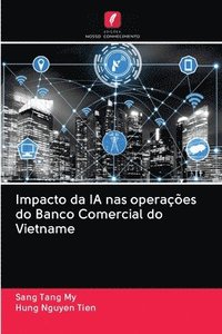 bokomslag Impacto da IA nas operaes do Banco Comercial do Vietname
