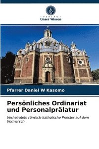 bokomslag Persnliches Ordinariat und Personalprlatur