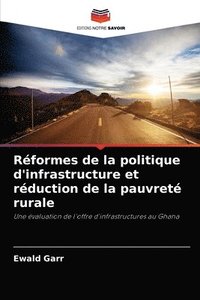 bokomslag Rformes de la politique d'infrastructure et rduction de la pauvret rurale