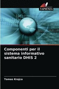 bokomslag Componenti per il sistema informativo sanitario DHIS 2