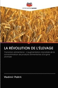 bokomslag La Rvolution de l'levage