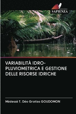 Variabilit Idro-Pluviometrica E Gestione Delle Risorse Idriche 1