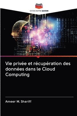 bokomslag Vie prive et rcupration des donnes dans le Cloud Computing