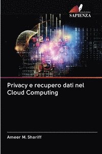 bokomslag Privacy e recupero dati nel Cloud Computing