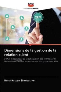 bokomslag Dimensions de la gestion de la relation client