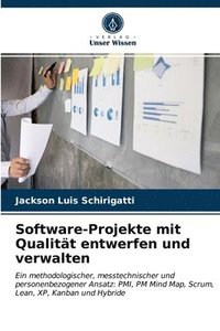 bokomslag Software-Projekte mit Qualitt entwerfen und verwalten